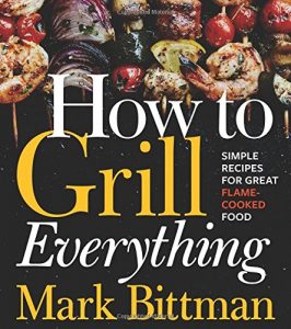 How to Grill Everything Book