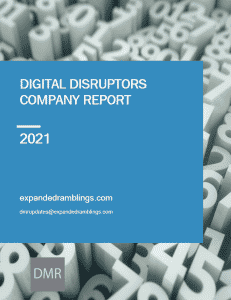 digital disruptors report 2021